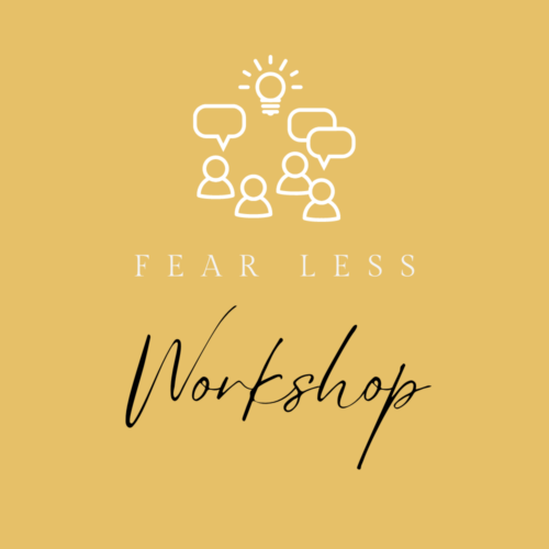 Fear Less workshop